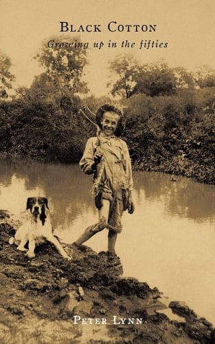Black Cotton Growing Up in the Fifties