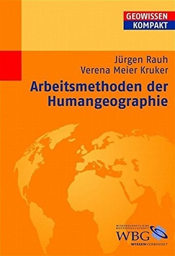 Arbeitsmethoden der Humangeographie