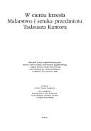 W cieniu krzesła: Malarstwo i sztuka przedmiotu Tadeusza Kantora : materiały z sesji zorganizowanej przez Instytut Historii Sztuki Uniwersytetu ... w dniach 14-15 czerwca 1996 (Polish Edition)