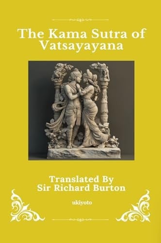 The Kama Sutra of Vatsayayana