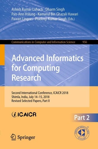 Advanced Informatics for Computing Research Second International Conference, ICAICR 2018, Shimla, India, July 14–15, 2018, Revised Selected Papers, Part II