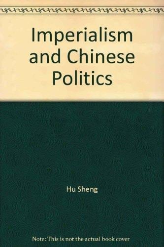Imperialism and Chinese Politics