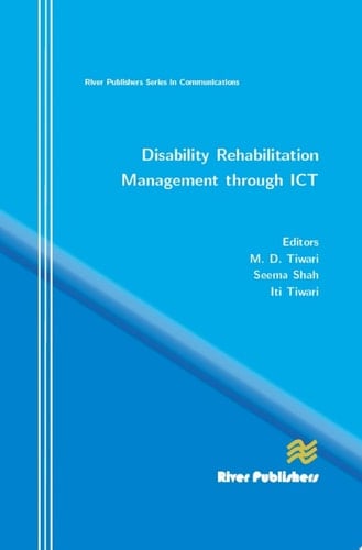 Disability Rehabilitation Management Through ICT