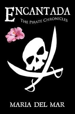 Encantada The Pirate Chronicles