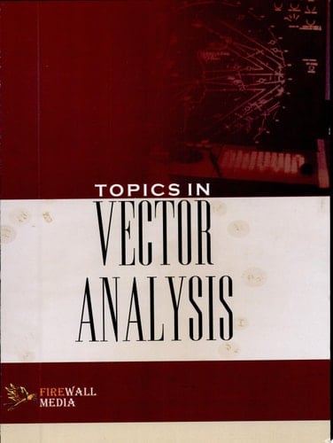 Topics in Vector Analysis