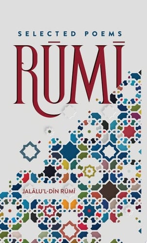 Rumi Selected Poems