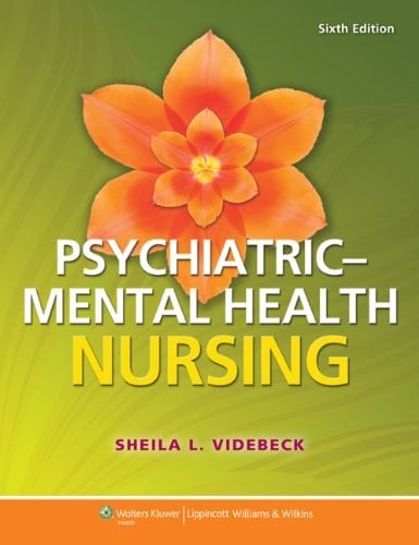 Manual of Psychiatric Nursing Care Plans, 9th Ed. + Psychiatric-mental Health Nursing, 6th Ed. + Psychiatric-mental Health Nursing, 6th Ed. Prepu