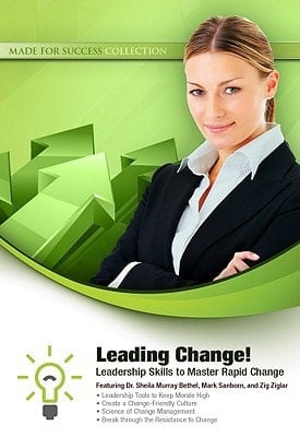 Leading Change!: Leadership Skills to Master Rapid Change (Made for Success Collection)