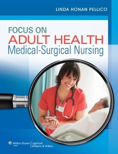 Focus on Adult Health + NCLEX-RN 10,000 Powered by PrepU Access Code + Lippincott DocuCare Access Code