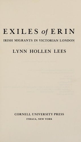 Exiles of Erin: Irish Migrants in Victorian London