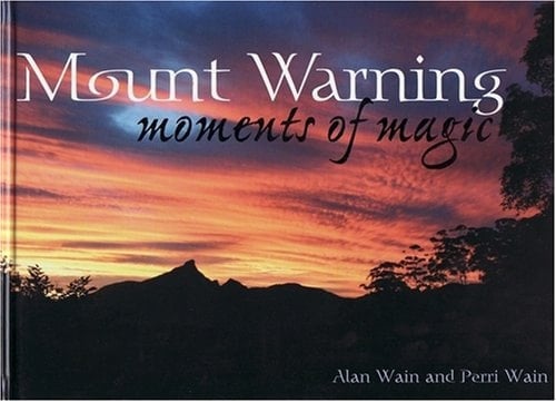 Mount Warning Moments of Magic