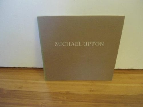 Michael Upton, Paintings 1977-1987