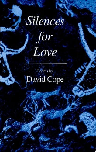 Silences for Love Poems, 1993-1997