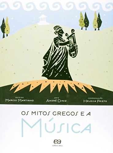Os mitos gregos e a música lições sobre mitologia, história e filosofia