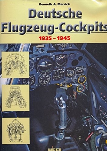 Deutsche Flugzeug-Cockpits 1935 - 1945