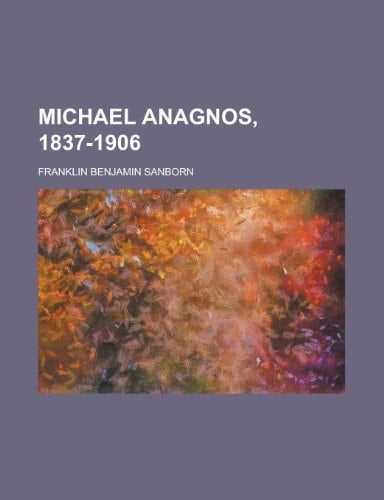 Michael Anagnos, 1837-1906