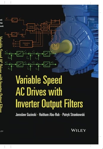 Variable Speed AC Drives with Inverter Output Filters