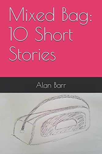 Mixed Bag: 10 Short Stories