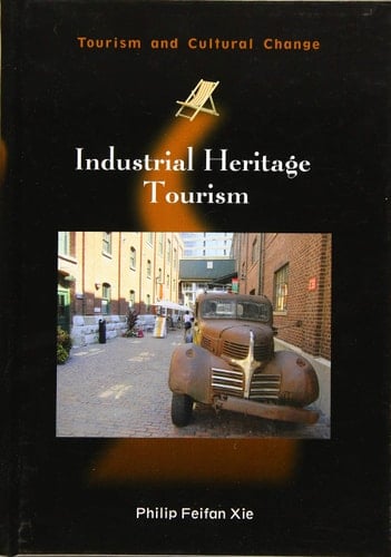 Industrial Heritage Tourism