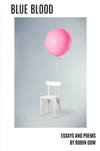 Blue Blood Essays and Poems