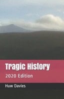 Tragic History 2020 Edition