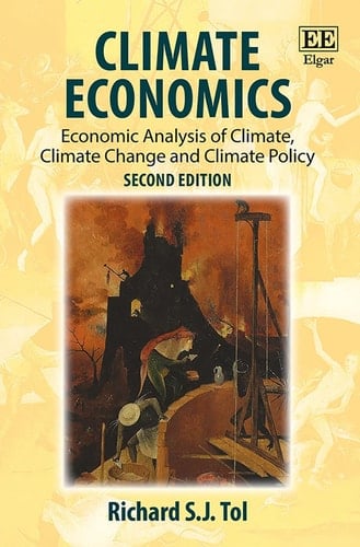 Climate Economics Economic Analysis of Climate, Climate Change and Climate Policy