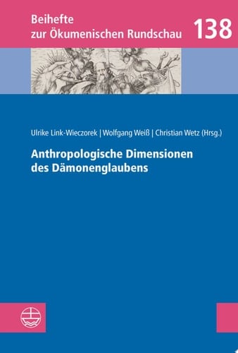 Anthropologische Dimensionen des Dämonenglaubens