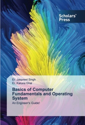 Basics of Computer Fundamentals and Operating System: An Engineer's Guide!