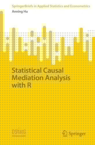 Statistical Causal Mediation Analysis with R