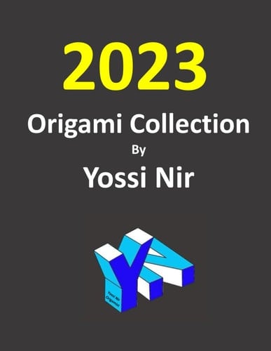 2023 origami collection by Yossi Nir