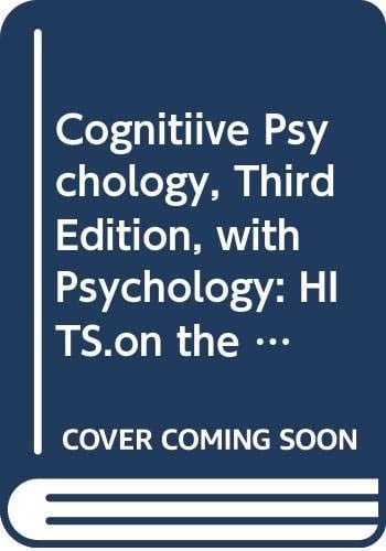 Cognitiive Psychology, Third Edition, with Psychology: HITS.on the Web, Package