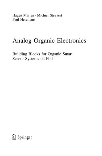 Analog Organic Electronics