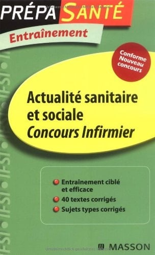 Actualité sanitaire et sociale concours infirmier