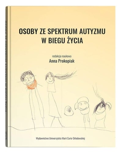 Osoby ze spektrum autyzmu w biegu życia