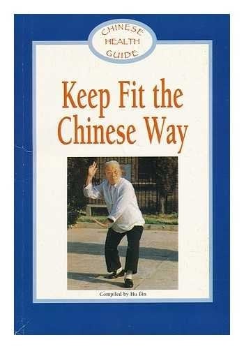 Keep Fit the Chinese Way