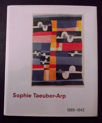 Sophie Taeuber-Arp, 1889-1943 (German Edition)