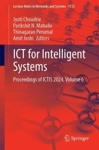 ICT for Intelligent Systems Proceedings of ICTIS 2024, Volume 6