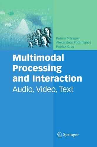 Multimodal Processing and Interaction