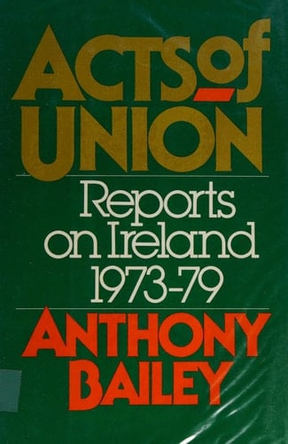 Acts of Union Reports on Ireland, 1973-79