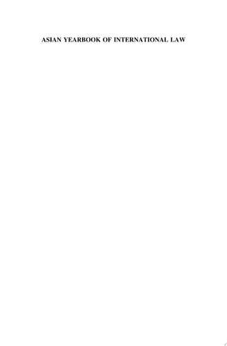 Asian Yearbook of International Law, Volume 10 (2001-2002) Volume 10 (2001-2002)