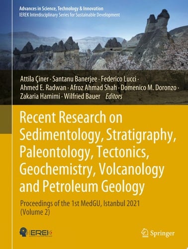 Recent Research on Sedimentology, Stratigraphy, Paleontology, Tectonics, Geochemistry, Volcanology and Petroleum Geology