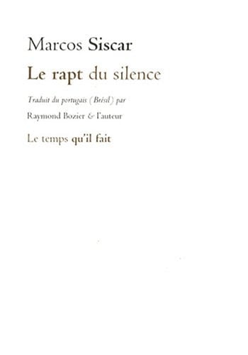 Le rapt du silence