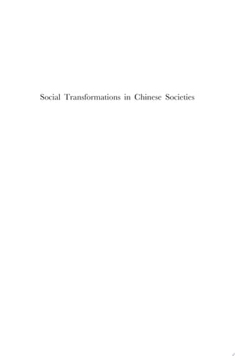Social Transformations in Chinese Societies The Official Annual of the Hong Kong Sociological Association