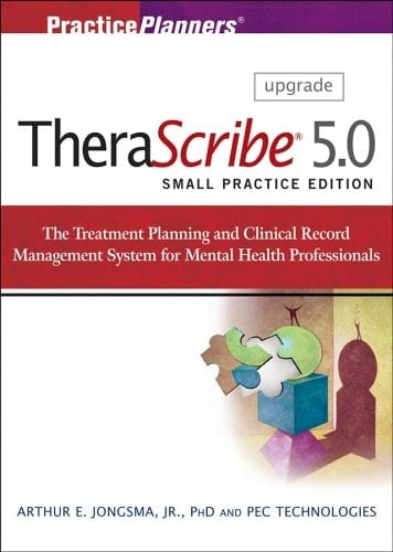Therascribe 5.0: The Treatment Planning and Clinical Record Management System for Mental Health Professionals (PracticePlanners?)