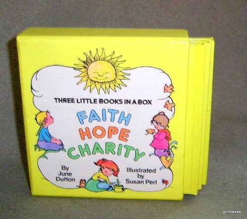 Faith, Hope and Charity