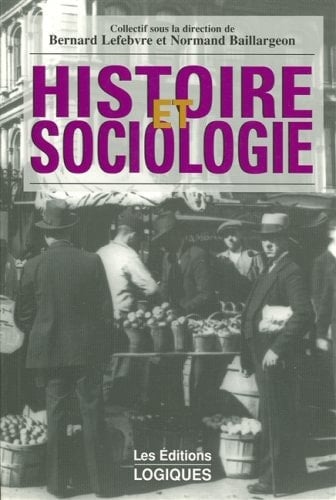Histoire et sociologie positions épistémologiques et propositions pédagogiques