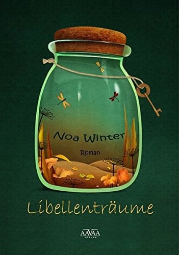 Libellenträume Roman