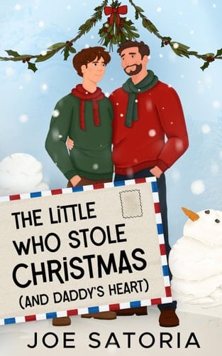 The Little Who Stole Christmas (And Daddy's Heart)