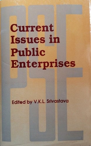 Current Issues in Public Enterprises