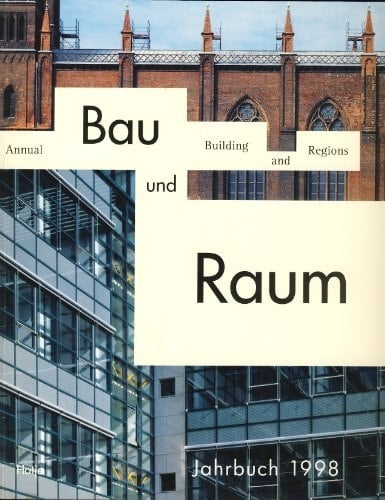 Bau und Raum Jahrbuch 1998